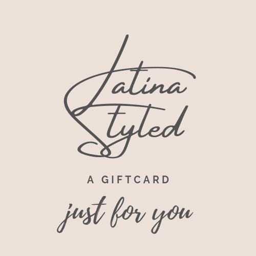 Latina Styled Gift Card - Latina Styled